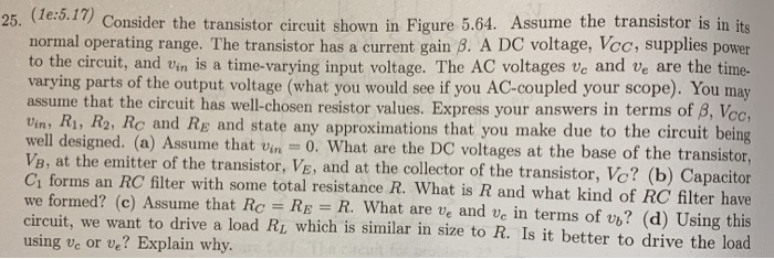 Solved 25. 4 . Consider the transistor circuit shown in | Chegg.com