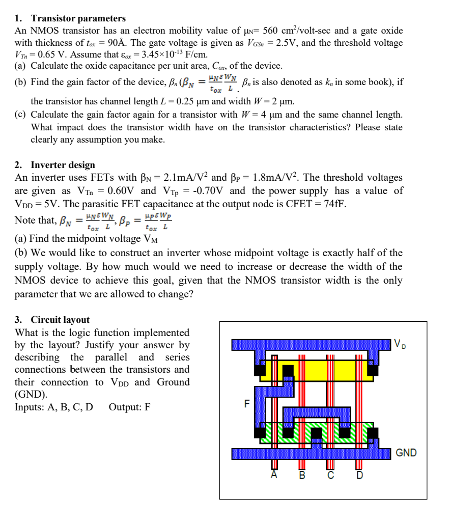 Solved 1. Transistor parameters An NMOS transistor has an | Chegg.com