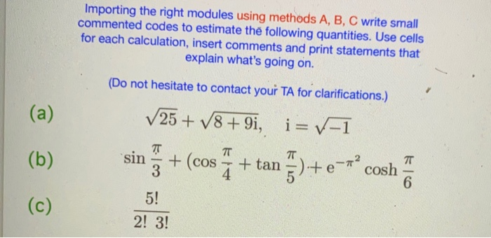 Importing the right modules using methods A, B, C | Chegg.com