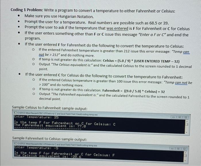 Solved Coding 1 Problem: Write a program to convert a | Chegg.com