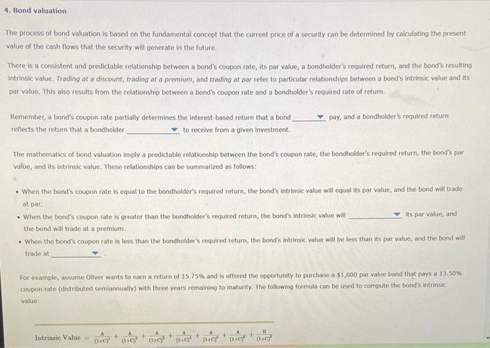 Solved The process of bond valuation is based on the | Chegg.com