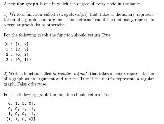 Solved 1) Write a function called is_regular_d(di) that | Chegg.com