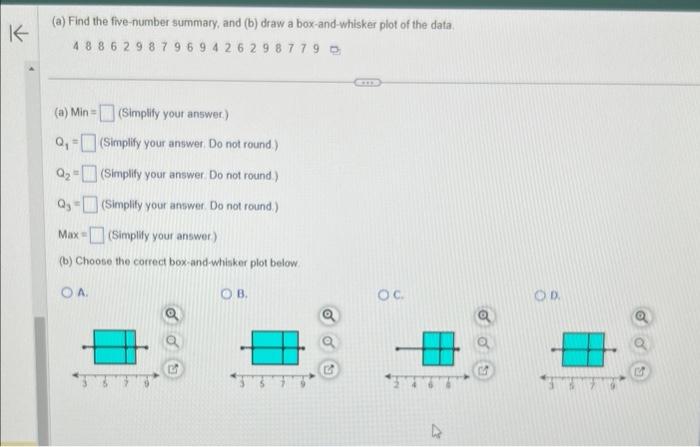 Solved (a) Find the five-number summary, and (b) draw a | Chegg.com