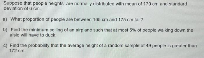Solved Suppose that people heights are normally distributed | Chegg.com