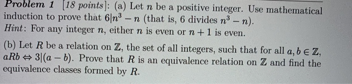 Solved Problem 1 (18 points): (a) Let n be a positive | Chegg.com