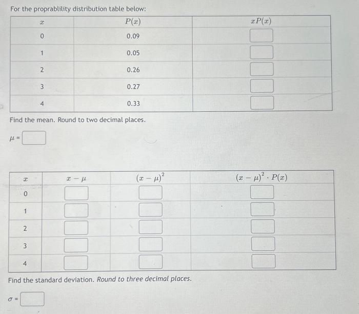 Solved For the proprablitity distribution table below: Find | Chegg.com