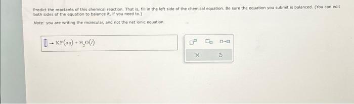 Solved Predict the reactants of this chemical reaction. That | Chegg.com