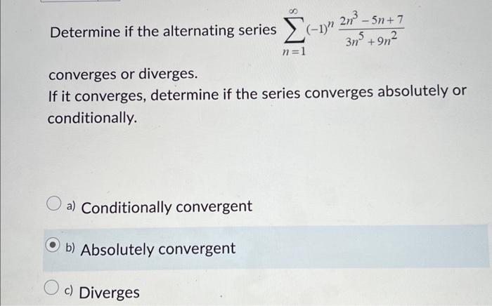 Solved Determine if the alternating series \\( | Chegg.com