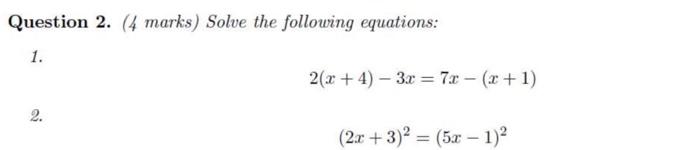 Solved Question 2. (4 marks) Solve the following equations: | Chegg.com