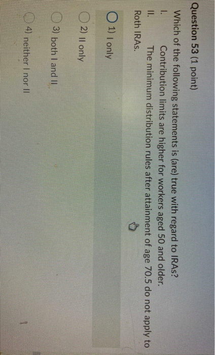 Solved Question 53 (1 point) Which of the following | Chegg.com