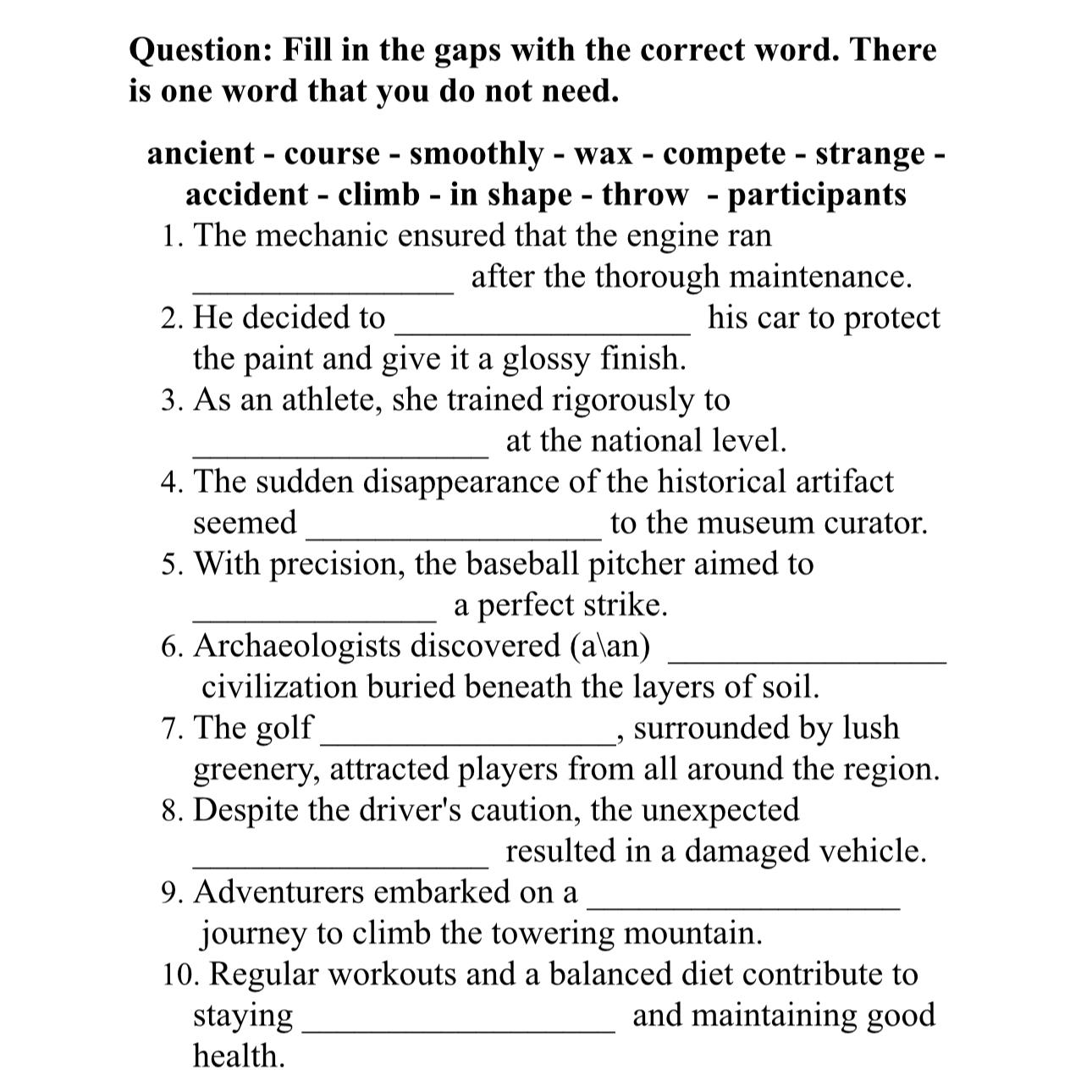 Solved Question: Fill in the gaps with the correct word. | Chegg.com