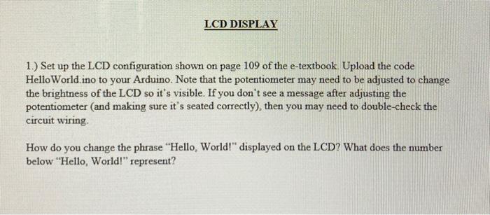 Solved LCD DISPLAY 1.) Set up the LCD configuration shown on | Chegg.com