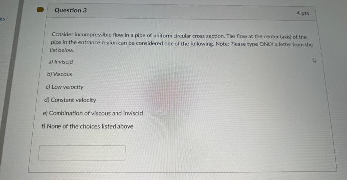 Solved Consider incompressible flow in a pipe of uniform | Chegg.com