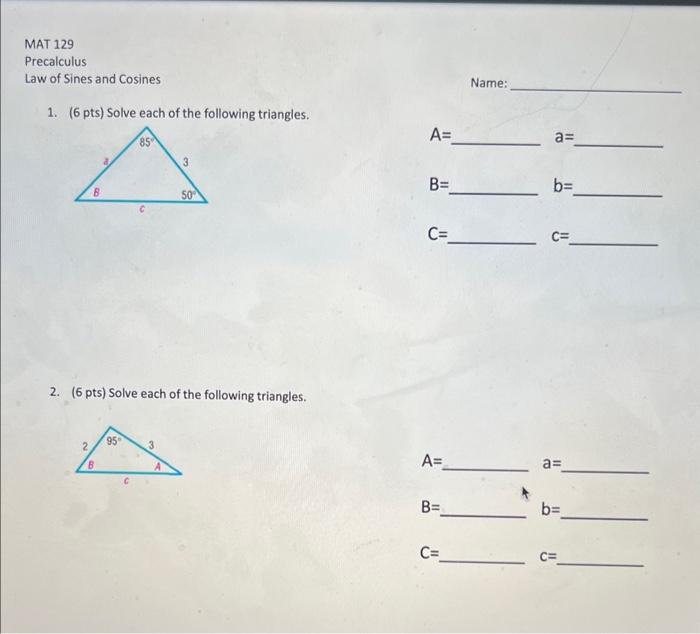 MAT 129 Precalculus Law of Sines and Cosines Name: 1. | Chegg.com