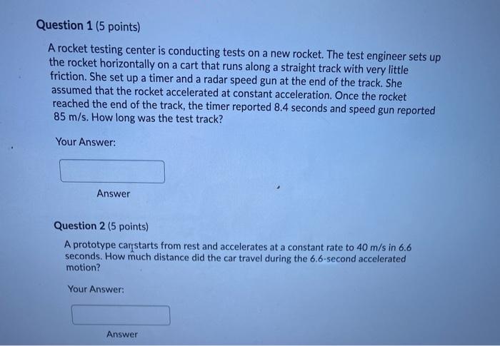 Solved Question 1 (5 points) A rocket testing center is | Chegg.com
