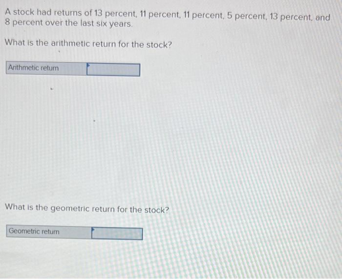 solved-a-stock-had-returns-of-13-percent-11-percent-11-chegg