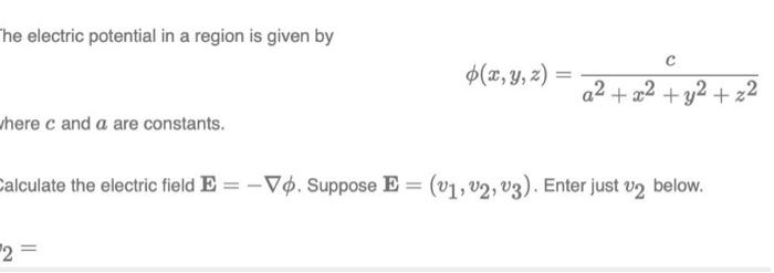 Solved The electric potential in a region is given by $(x, | Chegg.com