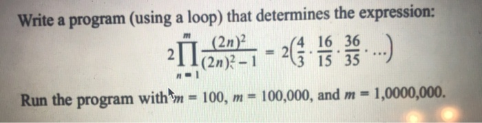 Solved Write a program (using a loop) that determines the | Chegg.com