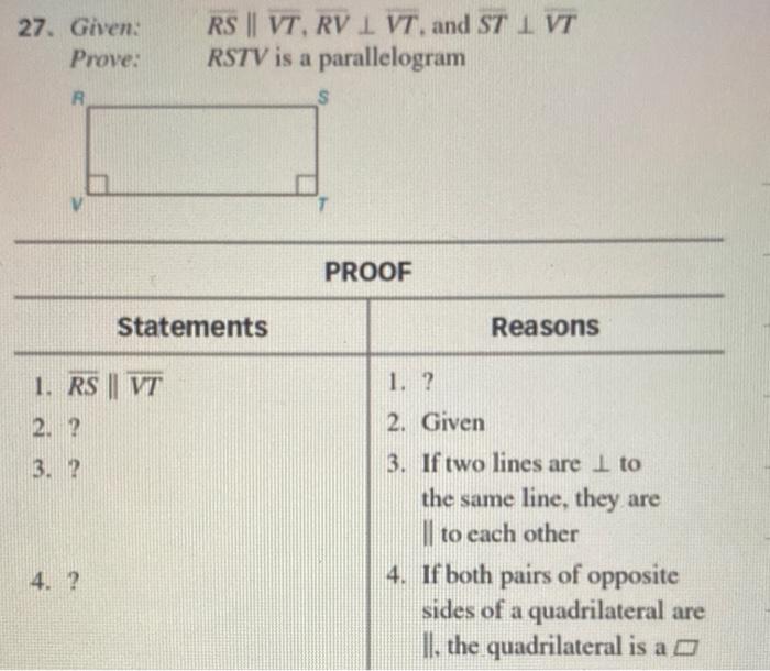 Solved 27. Given: Prove: RS || VT, RV I VT. and ST I VT RSTV | Chegg.com