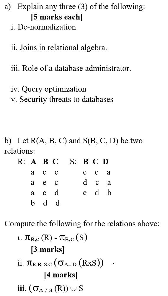 Solved a) Use the following database to answer the questions | Chegg.com
