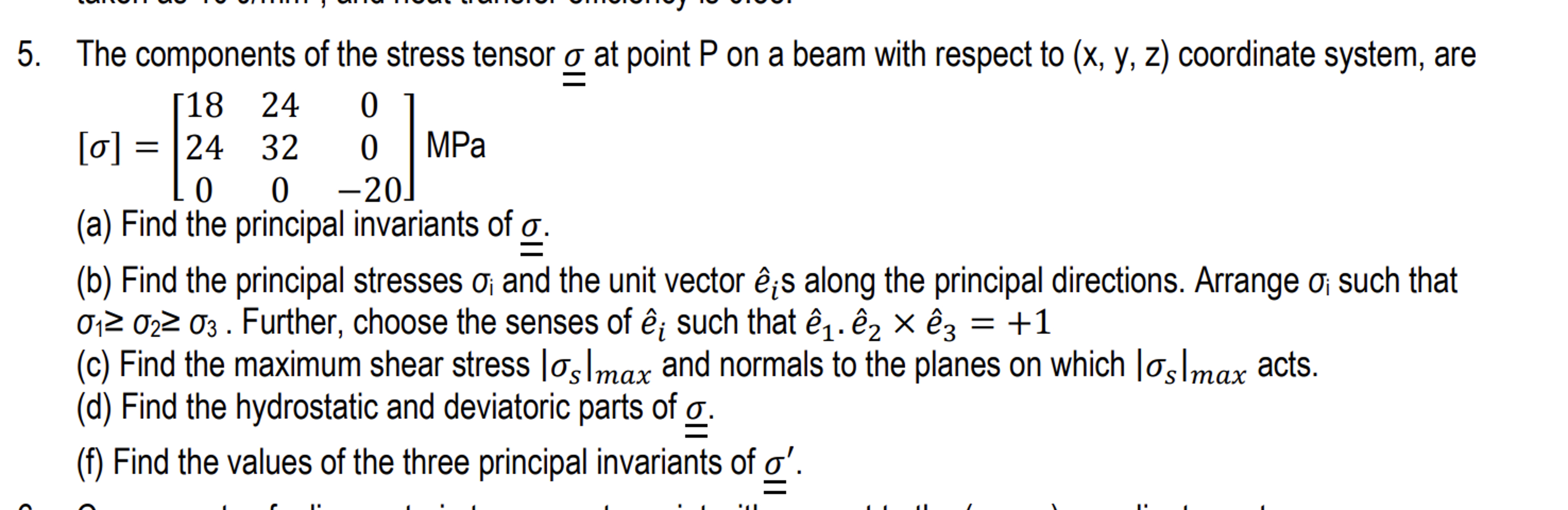 Solved The components of the stress tensor σ?? ﻿at point P | Chegg.com