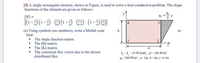 Solved 131 A single rectangular element, shown in Figure, is | Chegg.com