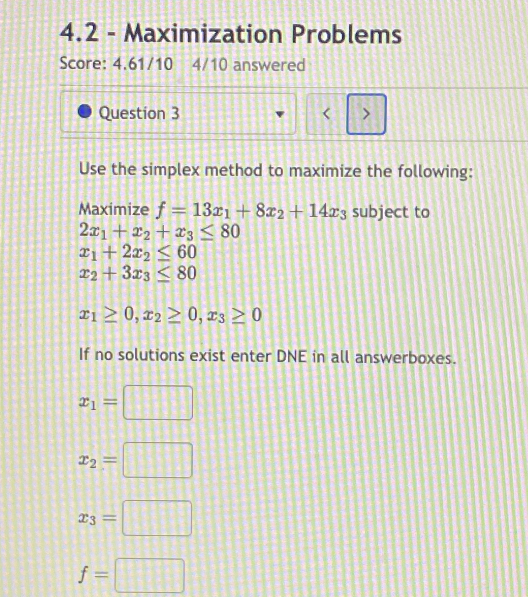 Solved 4.2 - ﻿Maximization ProblemsScore: 4.6110,410 | Chegg.com
