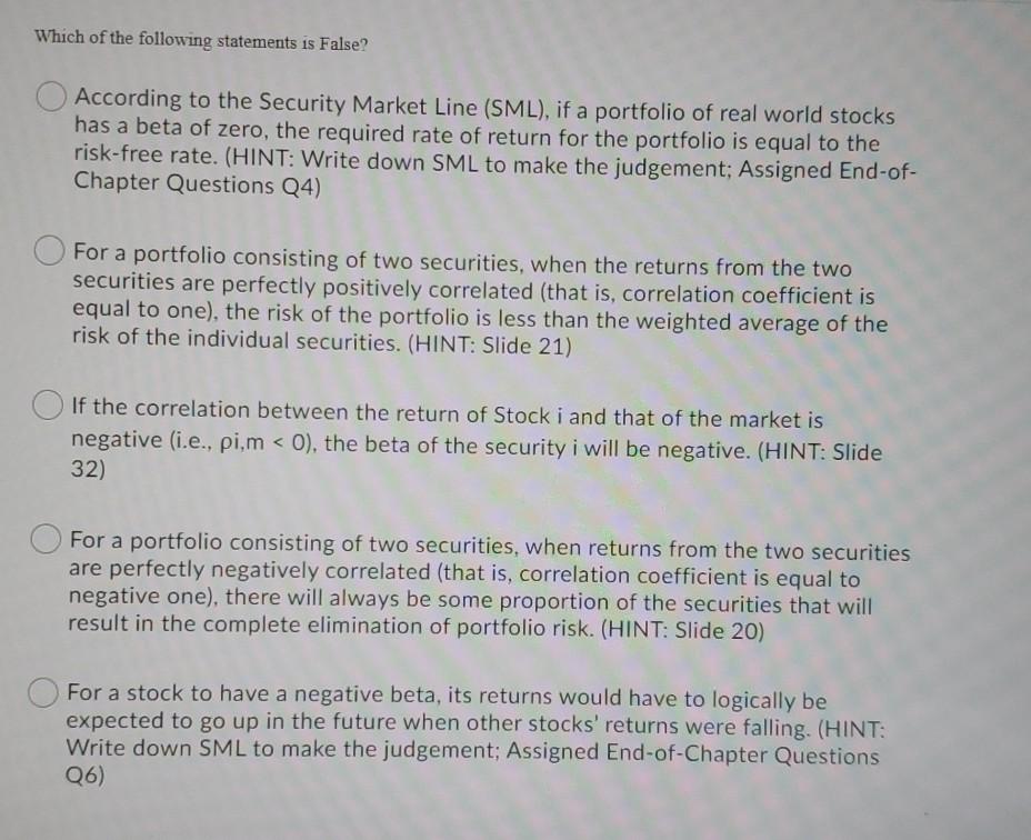 Solved Question 2 (5 points) Saved According to CAPM, if the | Chegg.com
