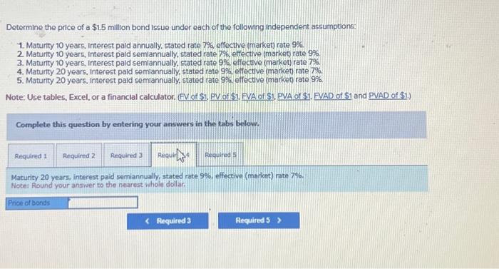 Solved Determine The Price Of A $1.5 Million Bond Issue | Chegg.com