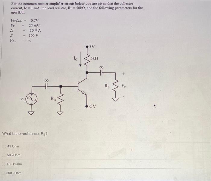 Solved For the common emitter amplifier circuit below you | Chegg.com