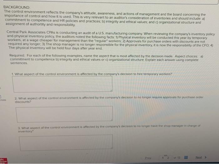 Solved BACKGROUND The control environment reflects the