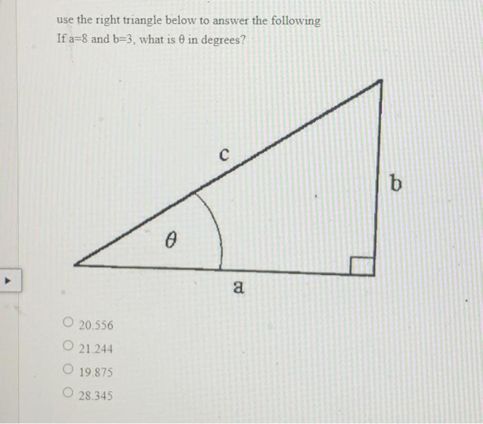Solved use the right triangle below to answer the following | Chegg.com