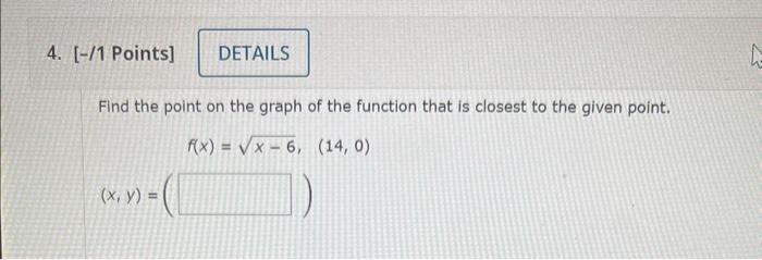 Solved Find the point on the graph of the function that is | Chegg.com