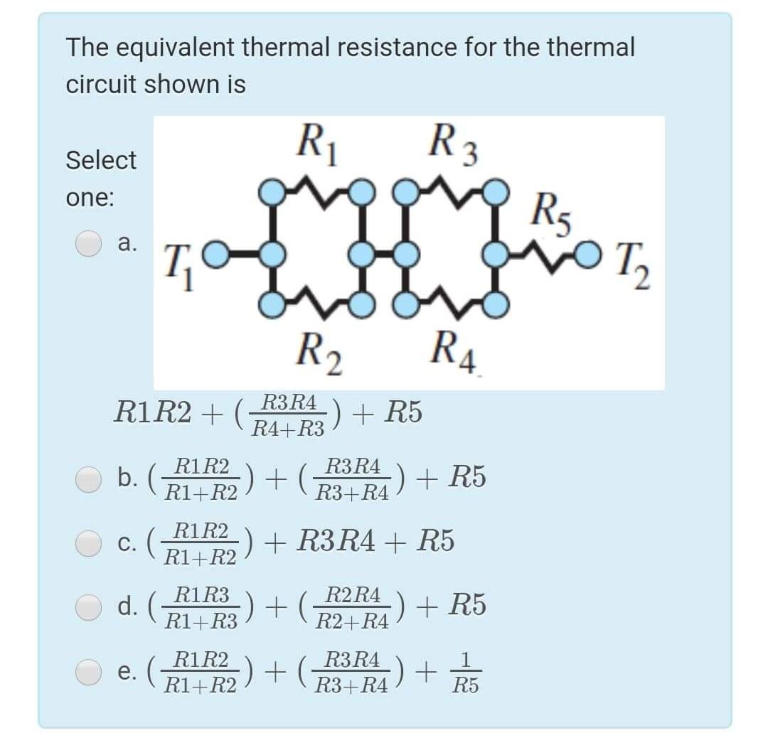 Solved The equivalent thermal resistance for the thermal | Chegg.com