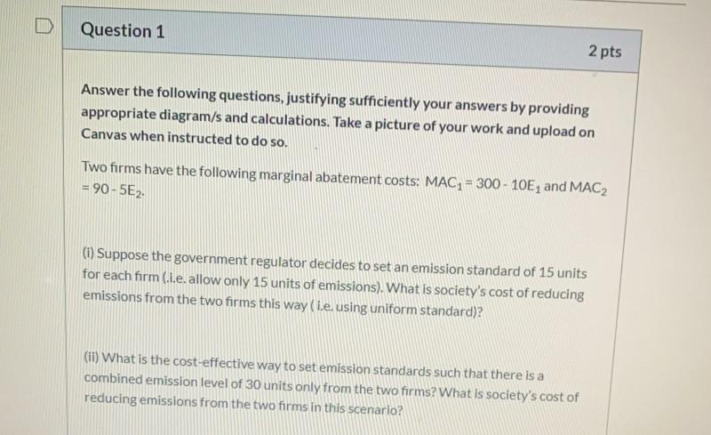 Solved D Question 1 2 pts Answer the following questions, | Chegg.com