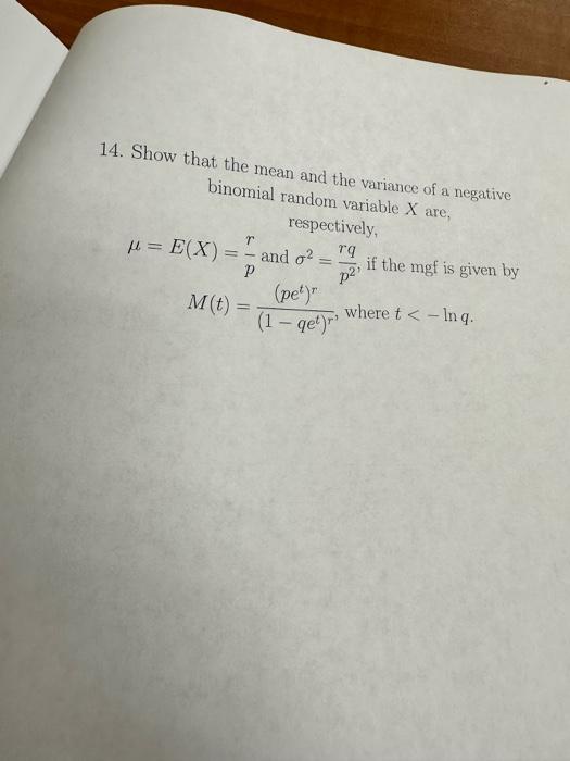 Solved 14. Show that the mean and the variance of a negative | Chegg.com