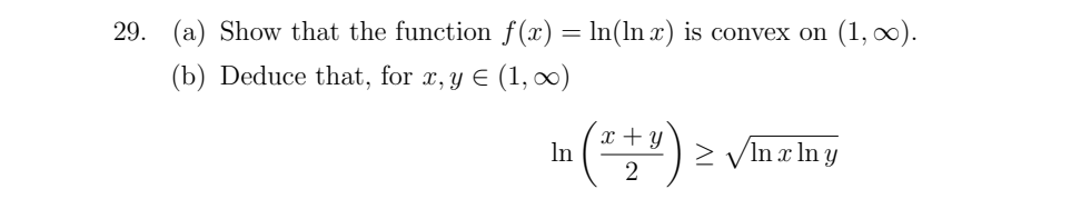 Solved 29. (a) Show that the function \\( f(x)=\\ln (\\ln x) | Chegg.com