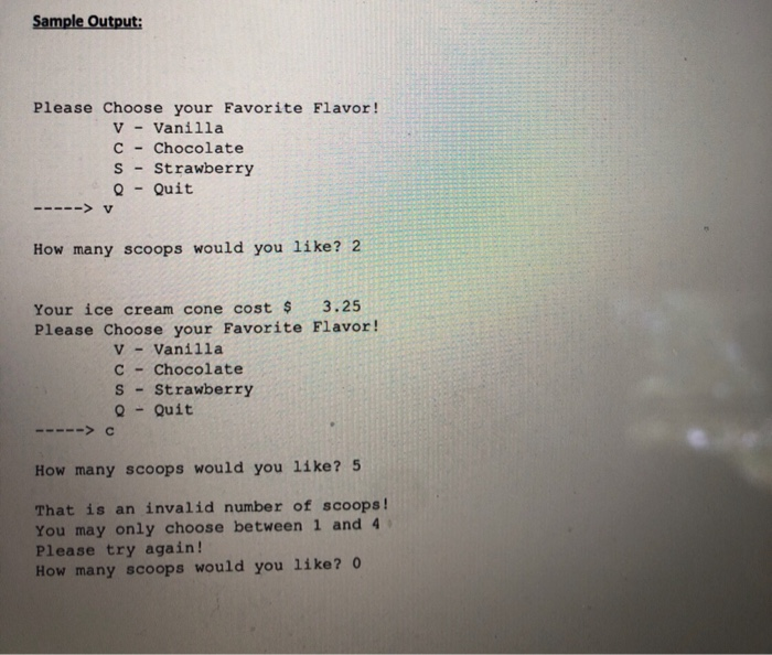 Solved Ice Cream Program Assignment Write a program that | Chegg.com