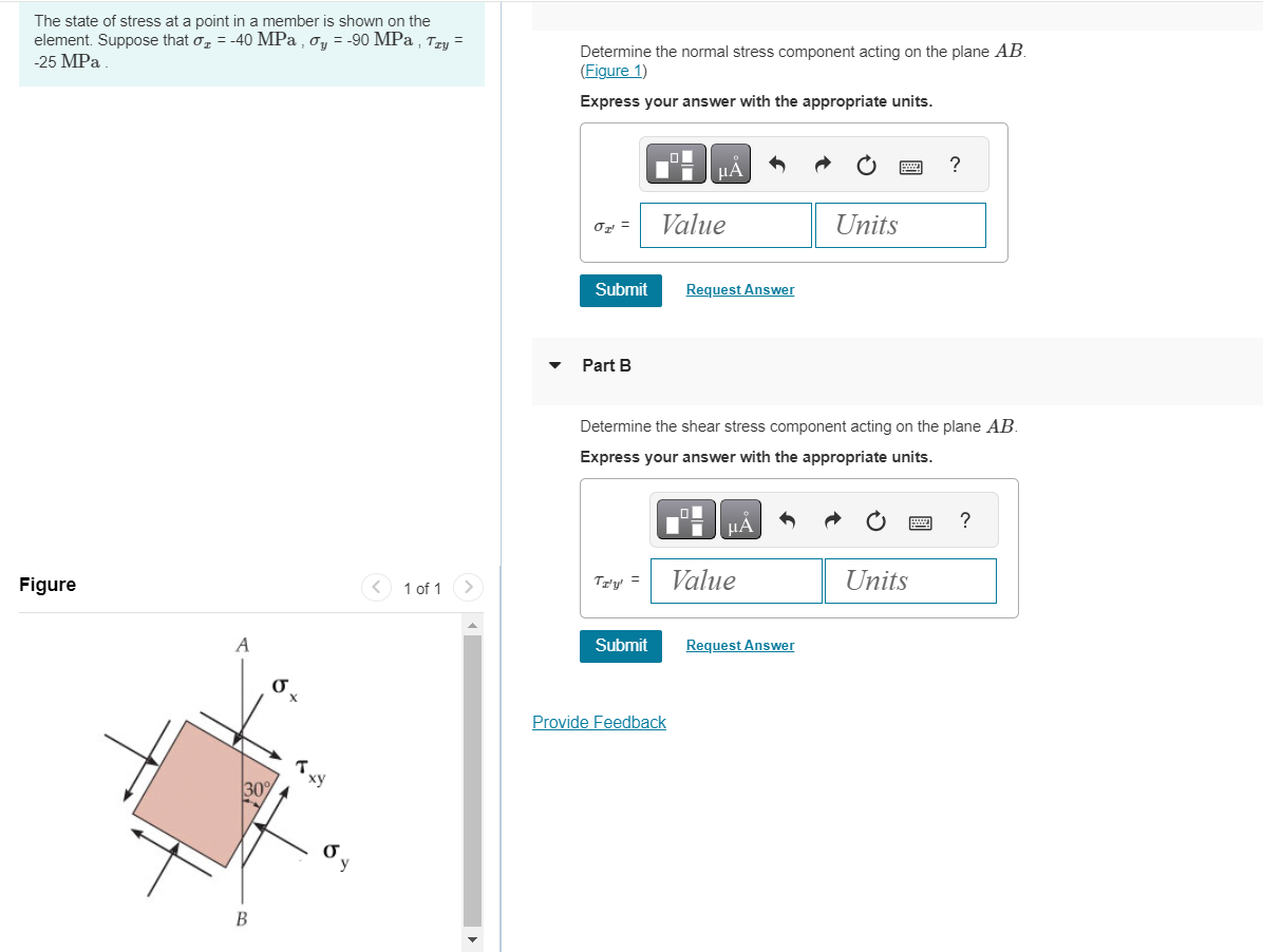 Solved The state of stress at a point in a member is shown | Chegg.com