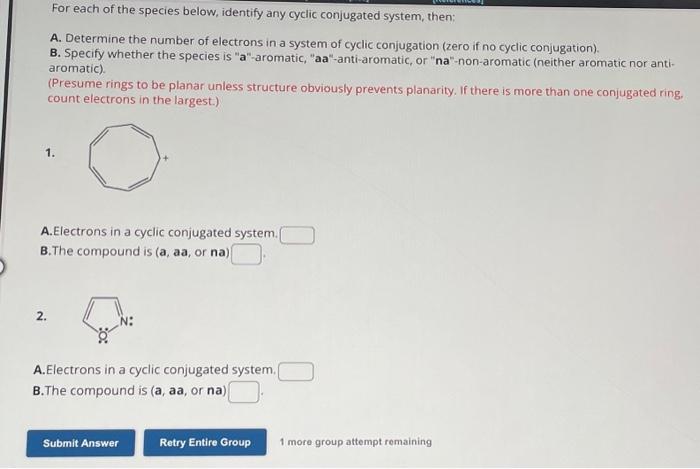 Solved For each of the species below, identify any cyclic | Chegg.com
