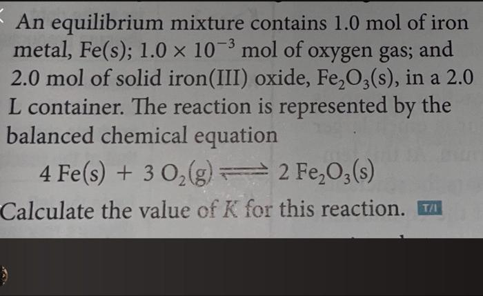 Solved An equilibrium mixture contains 1.0 mol of iron | Chegg.com