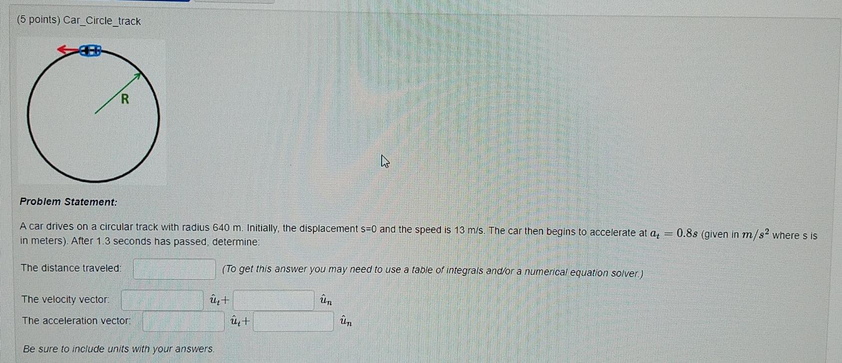 Solved (5 points) Car_Circle_track R Problem Statement: A | Chegg.com