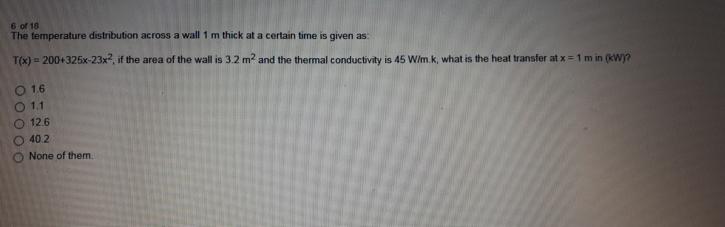 Solved 6 of 18 The temperature distribution across a wall 1 | Chegg.com
