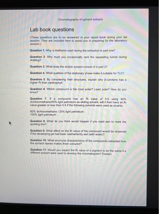 Solved Chromatography of spinach extracts Experimental 1.