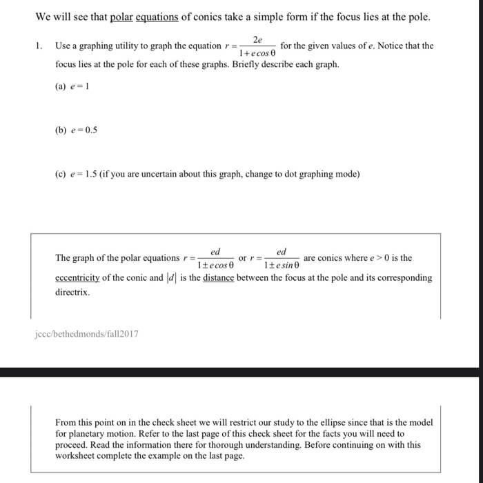 Solved We Will See That Polar Equations Of Conics Take A Chegg