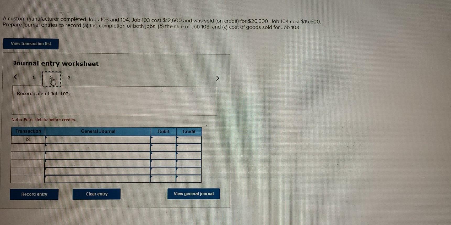 Solved A Custom Manufacturer Completed Jobs 103 And 104. Job | Chegg.com