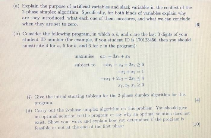 Solved (a) Explain the purpose of artificial variables and | Chegg.com