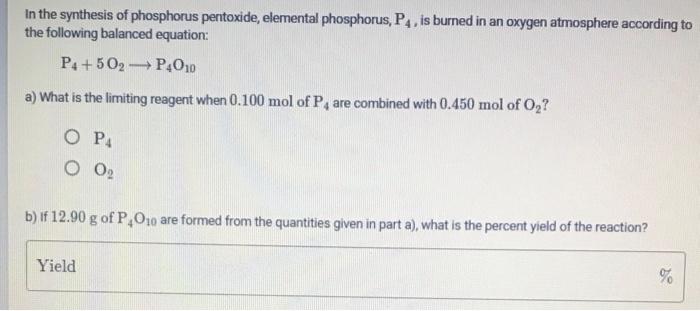 Solved In the synthesis of phosphorus pentoxide, elemental | Chegg.com