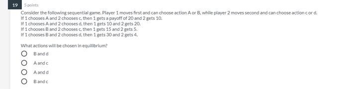 Solved 19 5 points Consider the following sequential game. | Chegg.com