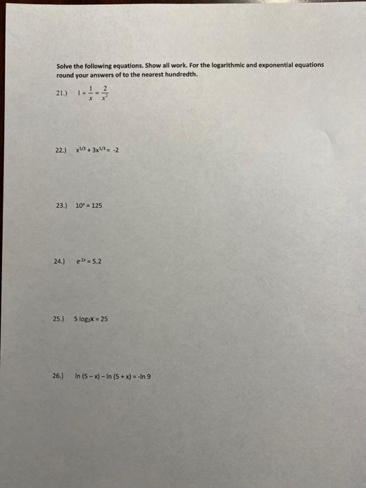 Solved Solve the following equations. Show all work. For the | Chegg.com